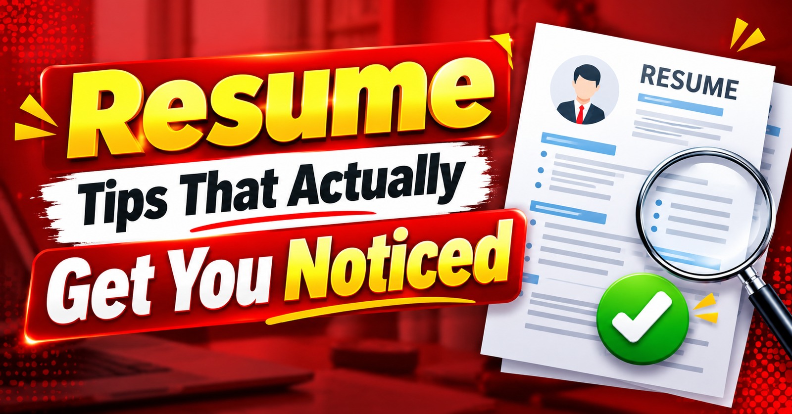 Resume Tips
